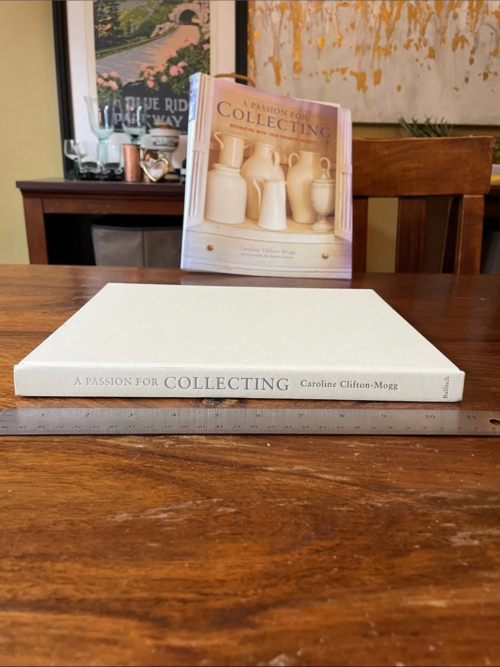A Passion for Collecting by Caroline Clifton-Mogg Hardcover Book